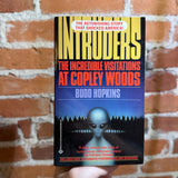Intruders: The Incredible Visitations at Copley Woods - Budd Hopkins - 1988 Ballantine Books Paperback