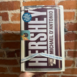 Hershey - Michael D'Antonio - 2006 Simon & Schuster Hardback