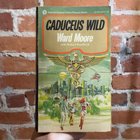 Caduceus Wild - Ward Moore - 1978 1st Pinnacle Books Paperback - Howard Darden Cover