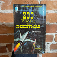 200 Years To Christmas - J.T. McIntosh / Rebels of the Red Planet - Charles L. Fontenay 1961 Ace Books Double Paperback