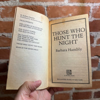 Those Who Hunt the Night - Barbara Hambly - 1989 Ballantine Paperback - Edwin Herder Cover