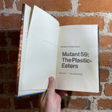 Mutant 59: The Plastic Eaters - Kit Pedler and Gerry Davis - 1972 The Viking Press Hardback