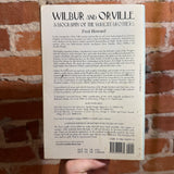 Wilbur and Orville: A Biography of the Wright Brothers - Fred Howard - 1998 Dover Publications Trade Paperback