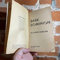 Dark Dominion - David Duncan - 1954 Ballantine Books Paperback