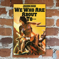 We Who Are About To - Joanna Russ - 1978 Magnum Books Paperback - Geoff Taylor Cover