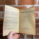 Look of the Eagle - Robert L. Scott, Jr. - 1955 Ace Books Paperback