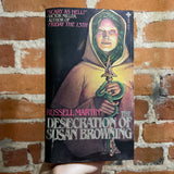 The Desecration of Susan Browning - 1981 1st Russell Martin - Playboy Paperbacks