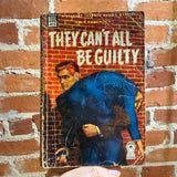 They Can’t All Be Guilty - M.V. Heberden - 1947 Dell Books Paperback - William Shoyer Cover