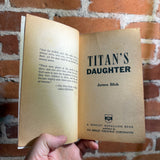 Titan’s Daughter - James Blish - 1961 Berkley Medallion Paperback