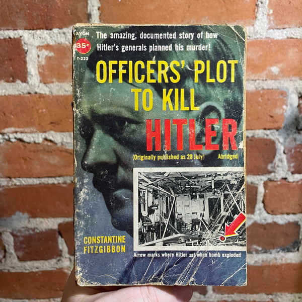 Officers’ Plot To Kill Hitler - Constantine Fitzgibbon - 1956 Avon Books Paperback
