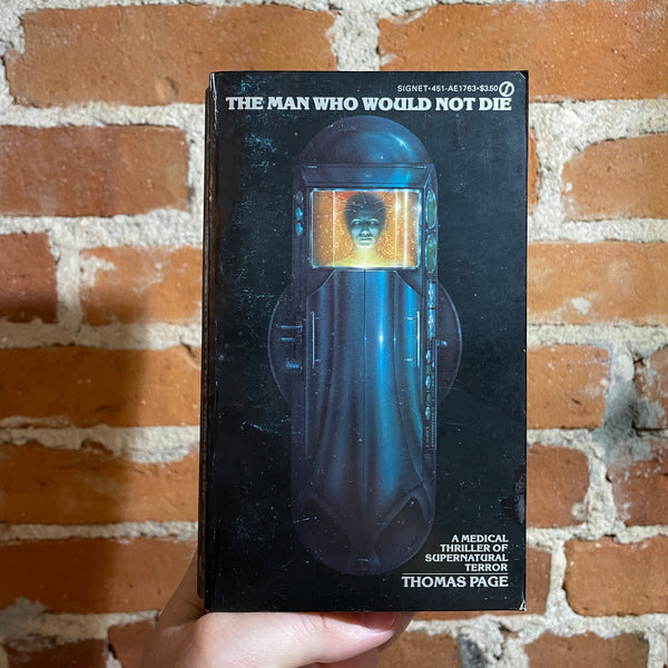 The Man Who Would Not Die - Thomas Page - 1982 Signet Books Paperback