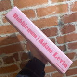 Bubblegum: A Novel - Adam Levine - 2020 1st Doubleday Hardback