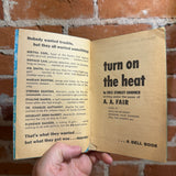 Turn on the Heat - A.A. Fair (Erle Stanley Gardner) - 1940 Dell Books Paperback