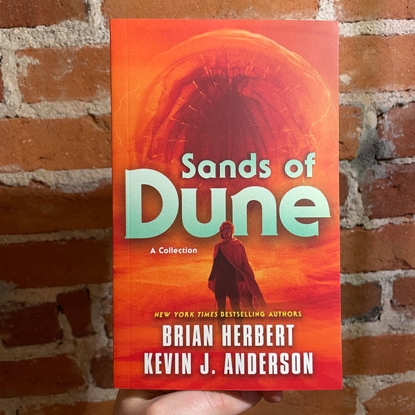 Sands of Dune - Brian Herbert & Kevin J. Anderson - Tor Books Paperback Edition