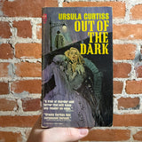 Out of the Dark - Ursula Curtiss - 1964 Ace Books Paperback