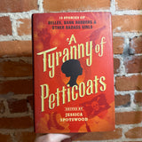 A Tyranny of Petticoats - Edited by Jessica Spotswood - 2016 1st Candlewick Press Hardback