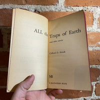 All The Traps Of Earth - Clifford D. Simak - 1967 2nd Macfadden Books Paperback