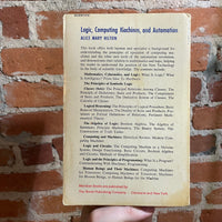 Logic, Computing Machines, and Automation - Alice Mary Hilton - 1966 Meridian Books Paperback