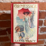The Message - Louis Tracy - 1908 Grosset & Dunlap Hardback