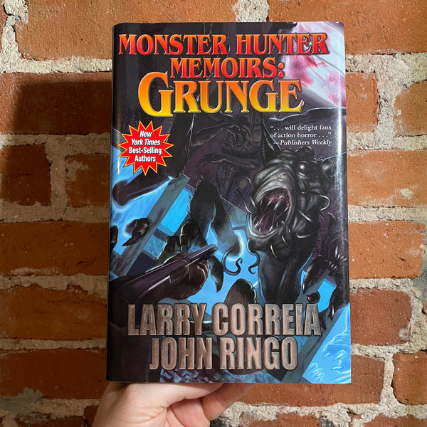 Monster Hunter Memoirs: Grunge - Larry Correia & John Ringo - 2016 1st Baen Books Hardback - Alan Pollack Cover