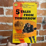 Five Tales From Tomorrow - T.E. Dikty - 1957 Crest Giant Paperback