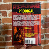 Prodigal - Marc D. Giller - 2006 Bantam Trade Paperback - Cyberpunk