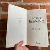 Echo Burning - Lee Child - 2008 Jove Books Paperback Edition - Jack Reacher #5