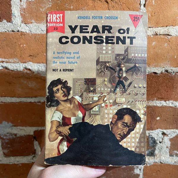 Year of Consent - Kendell Foster Crossen - 1954 Dell Books Paperback