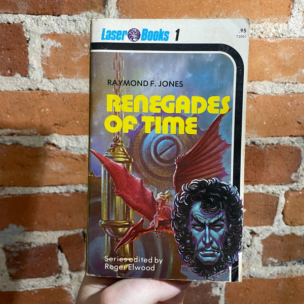 Renegades of Time - Raymond F. Jones - 1975 Laser Books Paperback #1 - Frank Kelly Freas Cover