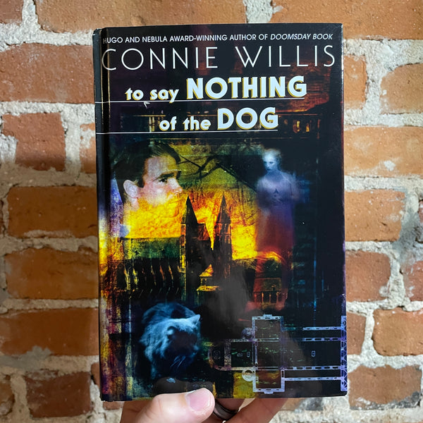 To Say Nothing of the Dog - Connie Willis - 1998 Bantam Hardback with poster