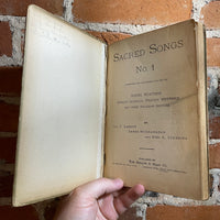 Sacred Songs No. 1 - Ira D. Sankey, James McGranahan, and Geo C. Stebbins - 1896 The Biglow & Main Company