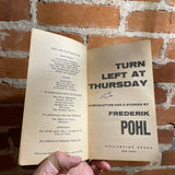 Turn Left At Tuesday - Frederick Pohl - 1969 Ballantine Books Paperback - Robert Foster Cover