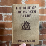 The Clue of the Broken Blade - Franklin W. Dixon - 1942 Grosset & Dunlap Hardback