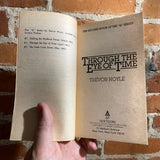 Through the End of Time - Trevor Hoyle - 1992 Ace Books Paperback