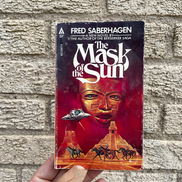 The Mask of the Sun - Fred Saberhagen - 1979 Ace Books Paperback - Dean Ellis Cover