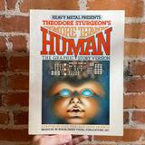 More Than Human: The Graphic Story Version - Theodore Sturgeon - 1978 Heavy Metal Paperback