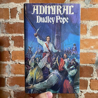 Admiral - Dudley Pope - 1982 1st Musson Book Hardback