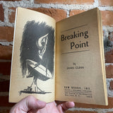 Breaking Point - James Gunn - 1973 1st Daw Books No. 73 Paperback- Michael Gilbert Cover