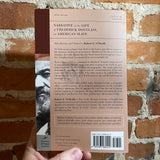 The Narrative of the Life of Frederick Douglass, An American Slave - Frederick Douglass - 2003 Barnes and Noble Classic paperback