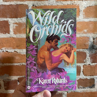 Wild Orchids - Karen Robards - 1986 Warner Books Paperback