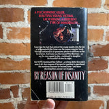 By Reason Of Insanity - James Neal Harvey - 1991 St. Martin’s Press Paperback - Edwin Herder Cover