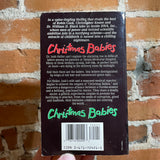 Christmas Babies - Christopher Keane and William D. Black, M.D. - 1991 Pocket Books Paperback