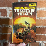 The City of the Sun - Brian M. Stableford - 1978 Daw Books Paperback Don Maitz Cover