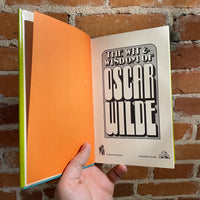 The Wit & Wisdom of Oscar Wilde - 1970 Illustrated Hardback
