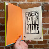 The Wit & Wisdom of Oscar Wilde - 1970 Illustrated Hardback