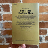 The Time Before This - Nicholas Monsarrat - 1966 1st Pocket Books Paperback
