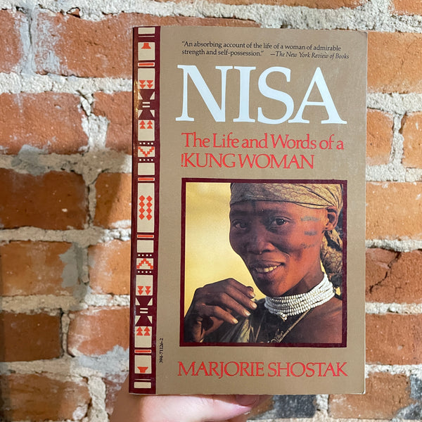 NISA: The Life and Worlds of a !Kung Woman - Marjorie Shostak -  1983 Vintage Books Paperback - Blue Font on Spine