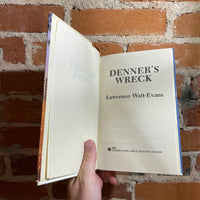 Denner’s Wreck - Lawrence Watt-Evans 1988 BCE Avon Books Hardback