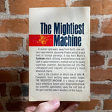The Mightiest Machine - John W. Campbell - Ace Books Paperback - Jerome Podwill Cover