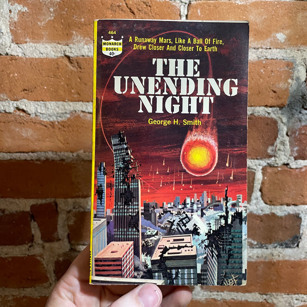 The Unending Night - George H. Smith - 1964 Monarch Books Paperback